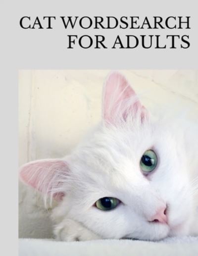 Cover for Treasure Grace · Cat Wordsearch for Adults (Paperback Book) (2020)