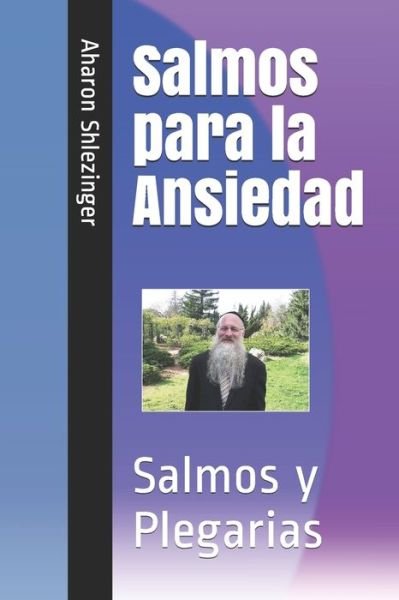Cover for Aharon Shlezinger · Salmos para la Ansiedad (Paperback Book) (2020)