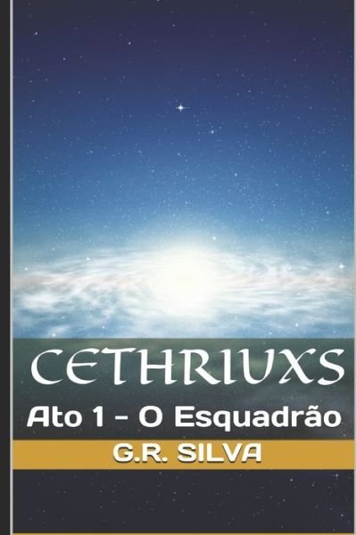 Cover for Giovane Rodrigues Silva · Cethriuxs (Paperback Book) (2020)