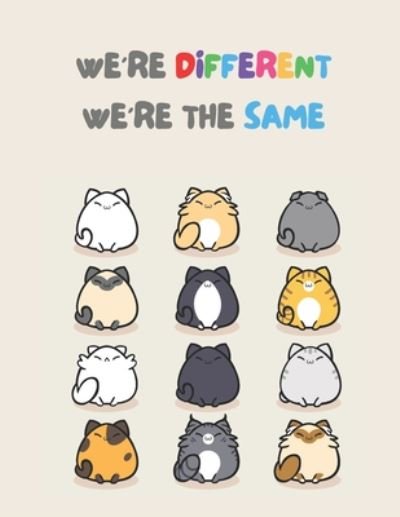 Cover for Akee Publishing · We're Different We're The Same (Pocketbok) (2020)
