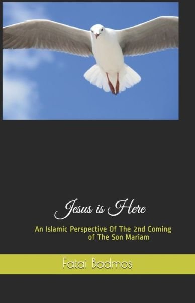 Cover for Fatai Badmos · Jesus is Here (Paperback Book) (2020)