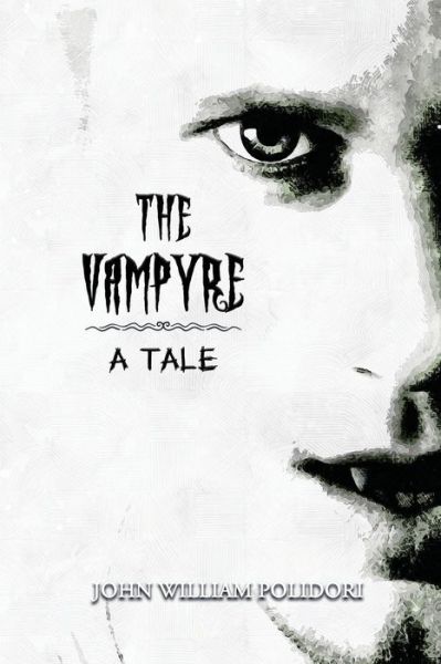 Cover for John William Polidori · The Vampyre; a Tale (Pocketbok) (2020)