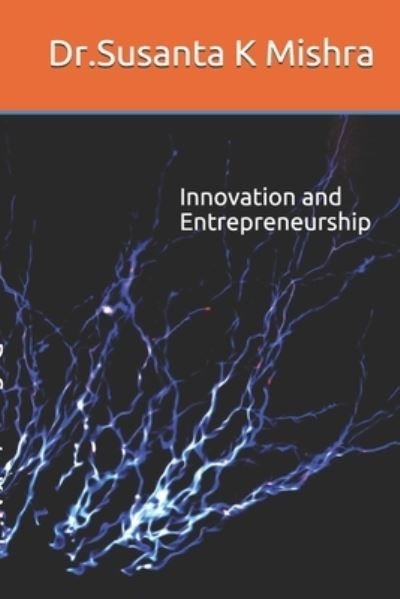Cover for Subhendu Mishra · Innovation and Entrepreneurship (Paperback Book) (2020)