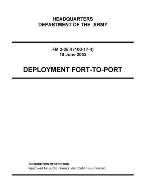 Cover for U S Army · FM 3-35.4 Deployment Fort-To-Port (Taschenbuch) (2021)