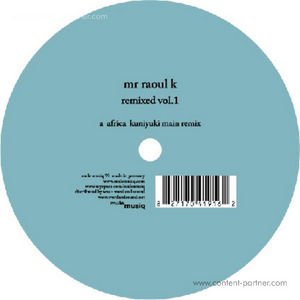 Cover for Mr Raoul K · Remixed Vol 1 by Kuniyuki (12&quot;) (2011)