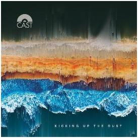 Cover for Cast · Kicking Up The Dust (CD) (2017)