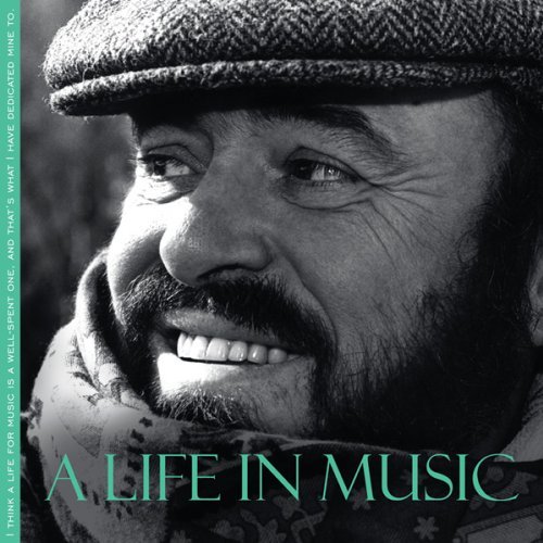 Cover for Luciano Pavarotti · Luciano Pavarotti - A Life In Music (CD) (2013)