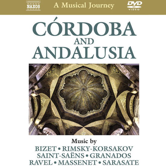 Cover for Lalo / Saint-saens / Sarasate · Cordoba And Andalucia (DVD) (2013)