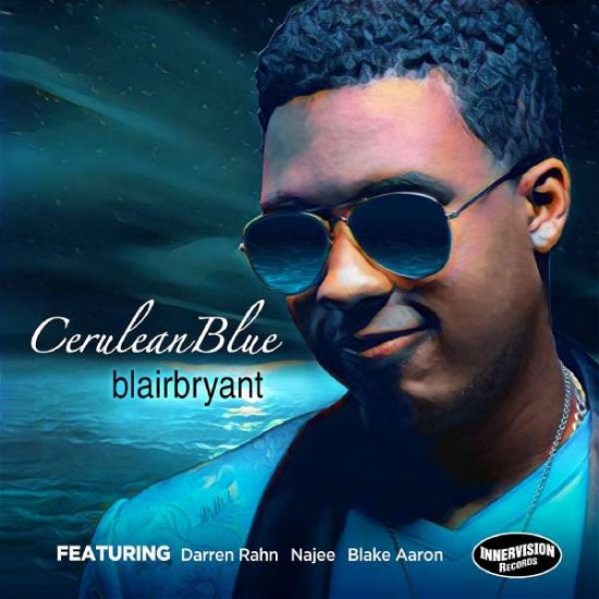 Cover for Blair Bryant · Cerulean Blue (CD) (2019)
