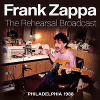 Cover for Frank Zappa · The Rehearsal Broadcast (CD) (2019)