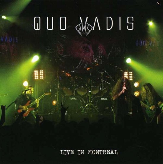 Cover for Quo Vadis · Live in Montreal (CD) (2007)