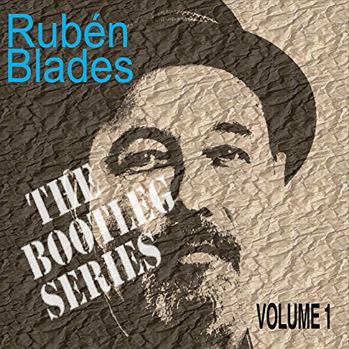 Cover for Ruben Blades · Bootleg Series 1 (CD) (2019)