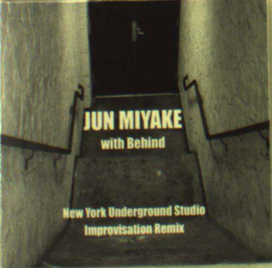 Cover for Jun Miyake · New York Underground Studio Improvisation Remix (CD) (2015)