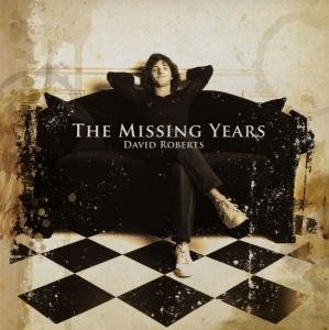 The Missing Years - Roberts David - Muziek - AVENUE - 4041257000555 - 14 december 2020