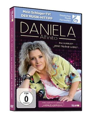Cover for Daniela Alfinito · Du Warst Jede Träne Wert (DVD) (2019)