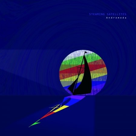 Cover for Steaming Satellites · Andromeda (CD) (2023)