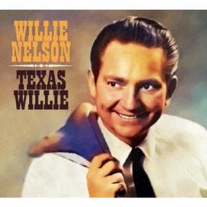 Cover for Willie Nelson · Texas Willie (CD) [Japan Import edition] (2021)