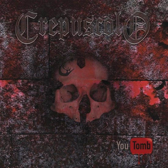 Cover for Crepuscolo · You Tomb (CD) (2019)