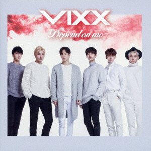 Cover for Vixx · Depend on Me (CD) [Japan Import edition] (2017)