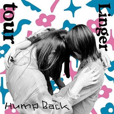 Cover for Hump Back · Tour / Linger (CD) [Japan Import edition] (2023)
