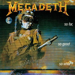 Cover for Megadeth · So Far So Good So What (CD) [Japan Import edition] (2023)