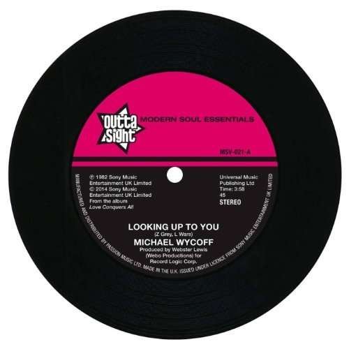 Looking Up to You / Tell Me - Michael Wycoff - Musik - OUTTA SIGHT - 5013993966555 - 13. juni 2014