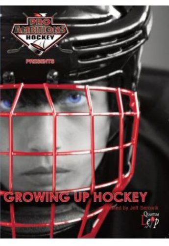 Growing Up Hockey - Growing Up Hockey - Elokuva - QUANTUM LEAP - 5032711071555 - maanantai 13. syyskuuta 2010