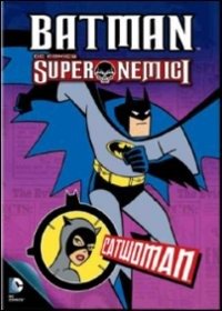 Cover for Batman · Batman Super Nemici - Catwoman (DVD)