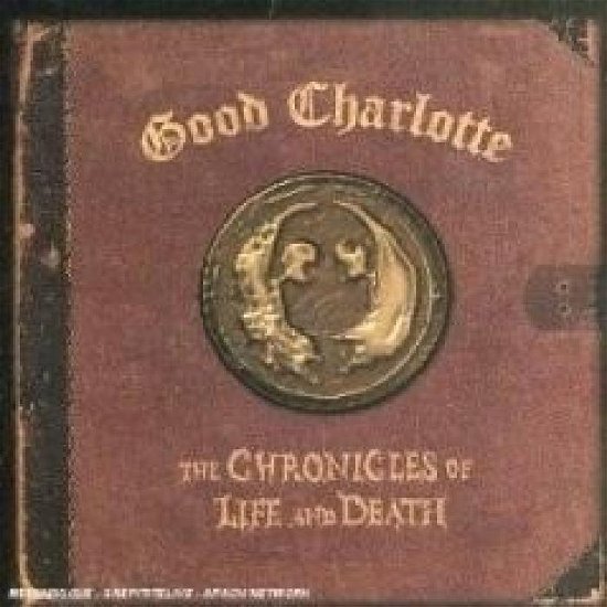 Cover for Good Charlotte · The chronicles of life and.. (DVD/CD) (2005)