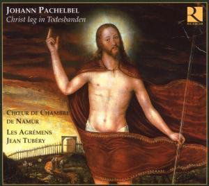 Christ Lag in Todesbanden - Pachelbel / Chamber Choir of Namur / Tubery - Muziek - RICERCAR - 5400439002555 - 13 november 2007