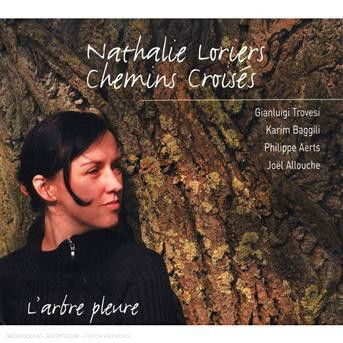 Cover for Nathalie Loriers · Larbre Pleure (CD) (2012)