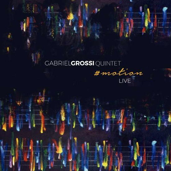 Cover for Gabriel Grossi · #motion (CD) (2019)