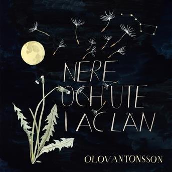 Cover for Olov Antonsson · Nere Och Ute I Ac Lan (LP) (2016)