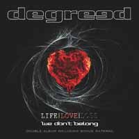 Cover for Degreed · Life Love Loss / We Donâ’t Belong (CD) (2017)