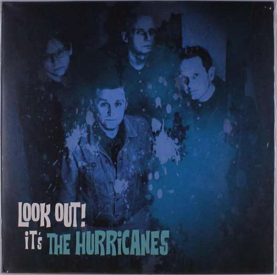 Cover for Hurricanes · Look Out! It's The Hurricanes (LP) (2020)