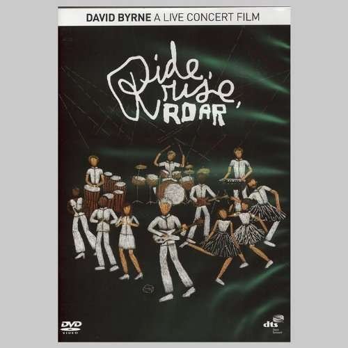 Ride Rise Roar - David Byrne - Películas - LEADER - 7898103207555 - 10 de enero de 2012