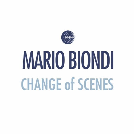 Change of Scenes - Mario Biondi - Musiikki - SCHEMA - 8018344014555 - maanantai 23. toukokuuta 2011