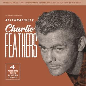 Cover for Charlie Feathers · Alternatively (7&quot;) (2022)