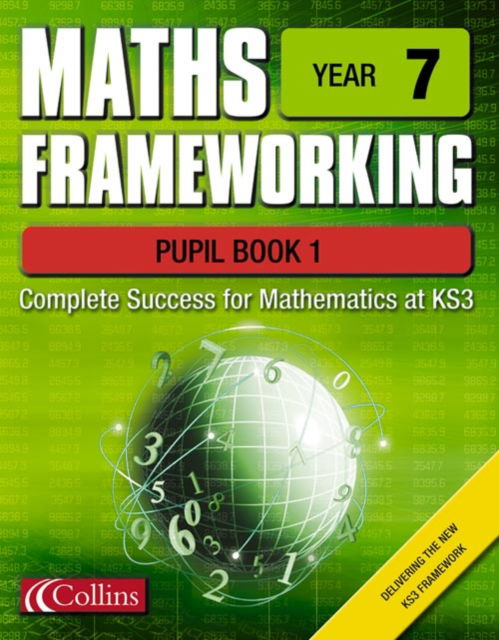 Maths Frameworking (Year 7, Pupil Book 1) - Maths Frameworking - Keith Gordon - Bücher - HarperCollins Publishers - 9780007138555 - 20. Juni 2002