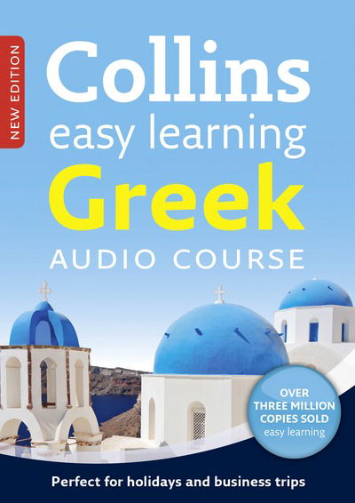 Cover for Collins Dictionaries · Easy Learning Greek Audio Course: Language Learning the Easy Way with Collins (Audiobook (CD)) (2013)