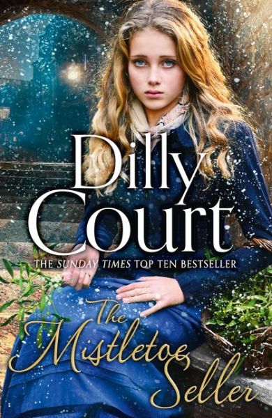 Cover for Dilly Court · The Mistletoe Seller (Paperback Book) (2017)