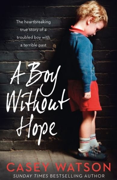 Cover for Casey Watson · A Boy Without Hope (Paperback Book) (2018)