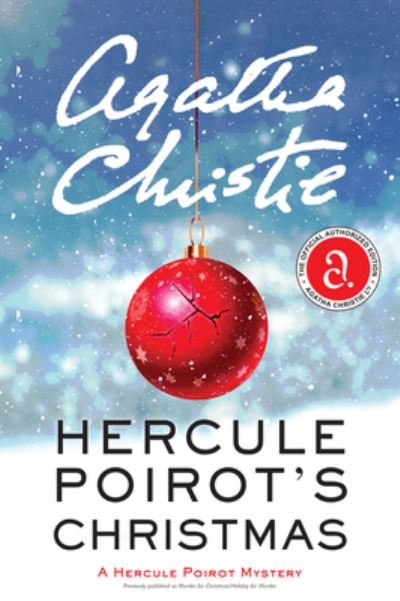 Cover for Agatha Christie · Hercule Poirot's Christmas: A Hercule Poirot Mystery: The Official Authorized Edition - Hercule Poirot Mysteries (Pocketbok) (2021)
