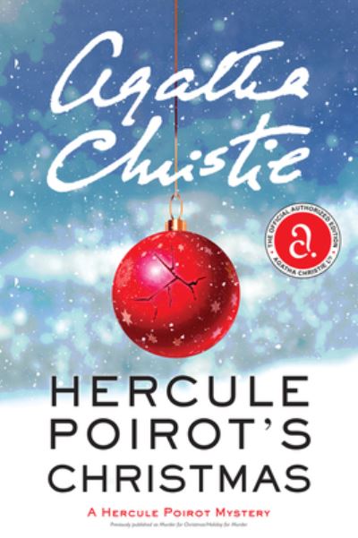 Cover for Agatha Christie · Hercule Poirot's Christmas: A Hercule Poirot Mystery: The Official Authorized Edition - Hercule Poirot Mysteries (Paperback Book) (2021)