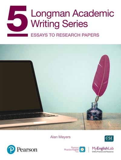 Cover for Alan Meyers · Longman Academic Writing - (AE) - with Enhanced Digital Resources (2020) - Student Book with MyEnglishLab &amp; App - Essays to Research Papers (Paperback Book) (2020)