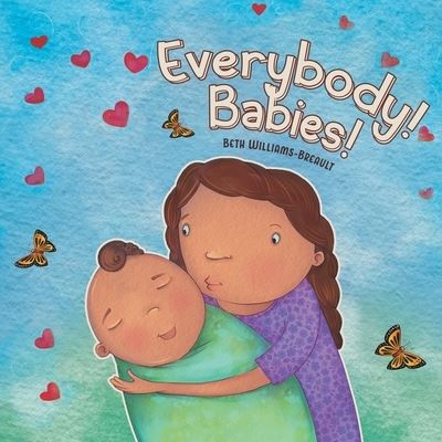 Cover for Beth Williams-Breault · Everybody! Babies! (Paperback Book) (2020)