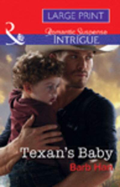 Cover for Barb Han · Texan's Baby (Hardcover Book) (2016)