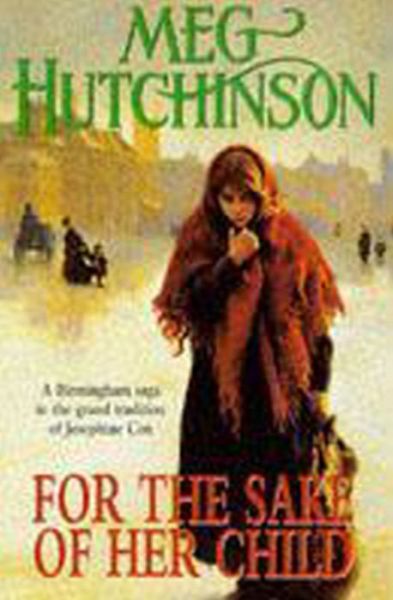 Cover for Meg Hutchinson · For The Sake Of Her Child (Paperback Book) (1997)