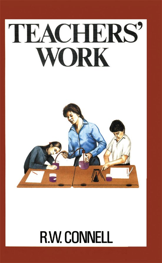 Cover for RW Connell · Teachers' Work (Innbunden bok) (2021)