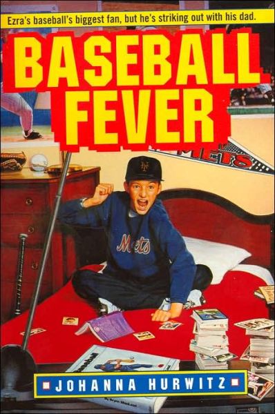 Baseball Fever - Johanna Hurwitz - Books - HarperCollins - 9780380732555 - February 2, 2000